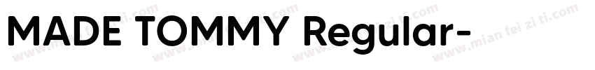 MADE TOMMY Regular字体转换
